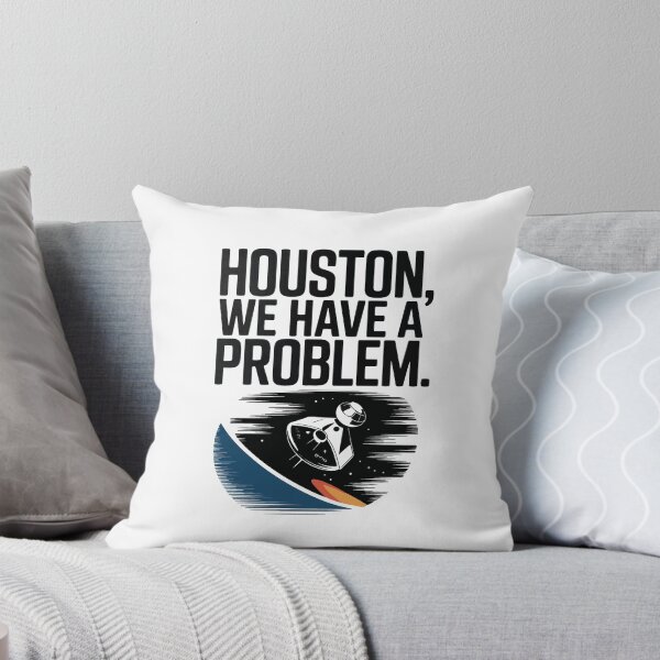 Item preview, Apollo 13 quote, Houston we have a Problem. designed and sold by Philip-p22.