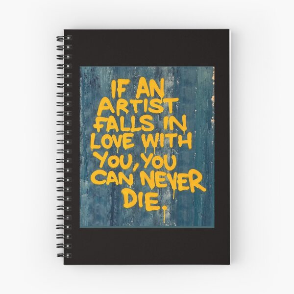 Item preview, if artist falls in love with you, you can never die designed and sold by Ratatatts.