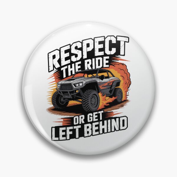 Item preview, Respect the Ride or Get Left Behind designed and sold by VnVCreativeHub.