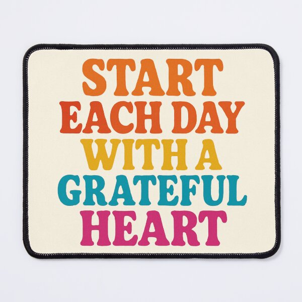 Item preview, Start Each Day with a Grateful Heart designed and sold by Myra365Art.