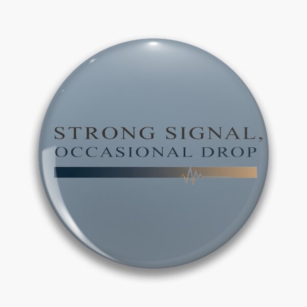 Item preview, Signal’s Good, Mood’s Buffering designed and sold by TodoCraft.