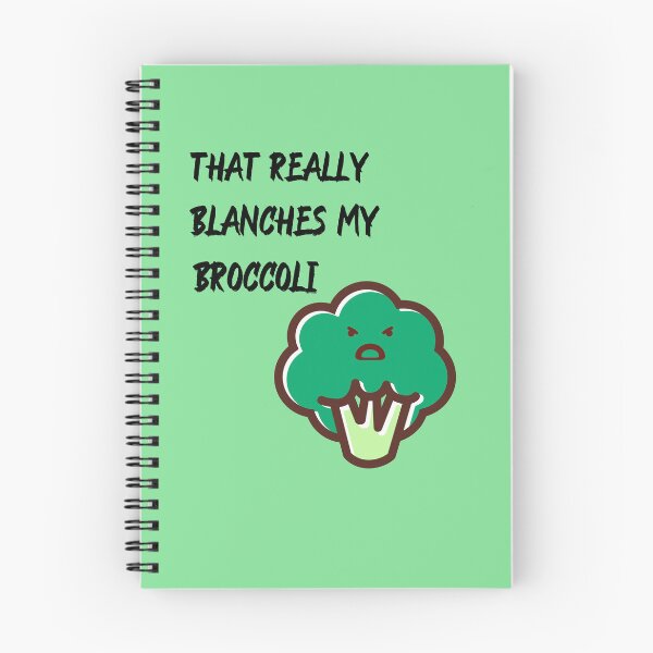 Item preview, That really Blanches My Broccoli designed and sold by OddDuckProduct.