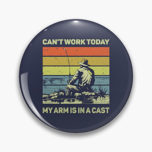 Item preview, Can't Work Today My Arm Is In A Cast designed and sold by mybegoniatee.