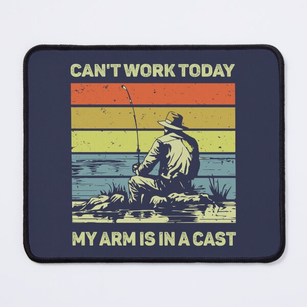 Item preview, Can't Work Today My Arm Is In A Cast designed and sold by mybegoniatee.