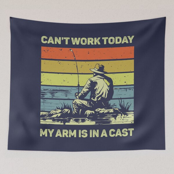 Item preview, Can't Work Today My Arm Is In A Cast designed and sold by mybegoniatee.