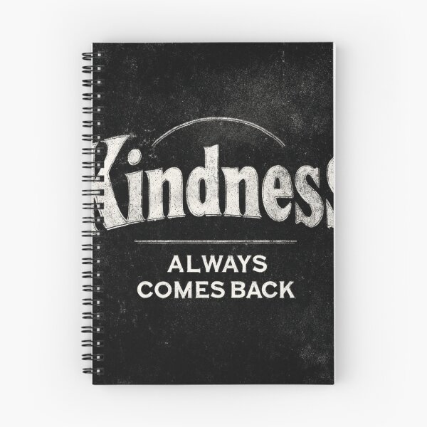 Item preview, Kindness always comes back designed and sold by MendaciousMina.