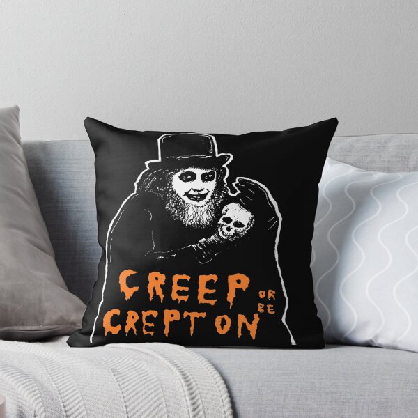 Item preview, King of the CREEPS designed and sold by Bryan Brady.