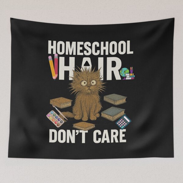 Item preview, Home School Hair Don't Care designed and sold by GrumpyGrans3.