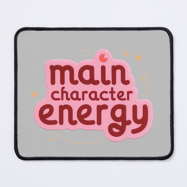 Item preview,  Main character energy designed and sold by MendaciousMina.