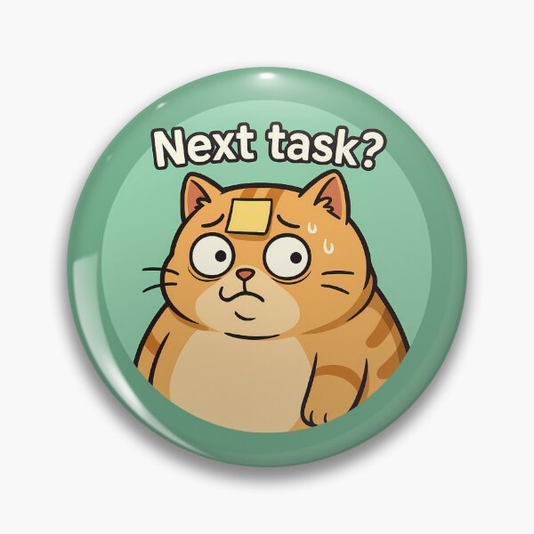 Item preview, Overloaded Cat Funny Next Task Sticker designed and sold by Yuliya Brush.