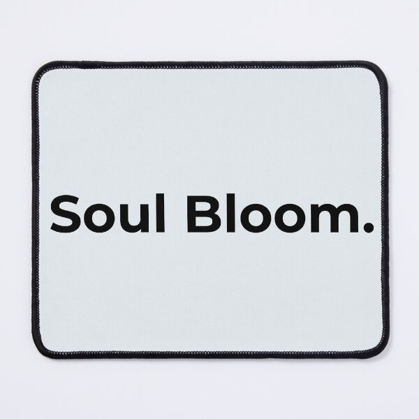 Item preview, Soul Bloom. designed and sold by BloomKind.