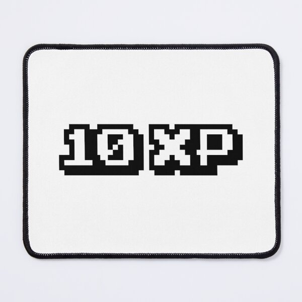 Item preview, 10 XP, Experience Points Gaming Memes in Pixel Typography designed and sold by Memes N Lore .