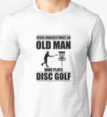 Camiseta unisex Nunca subestime a un anciano que juega disco Golf V3