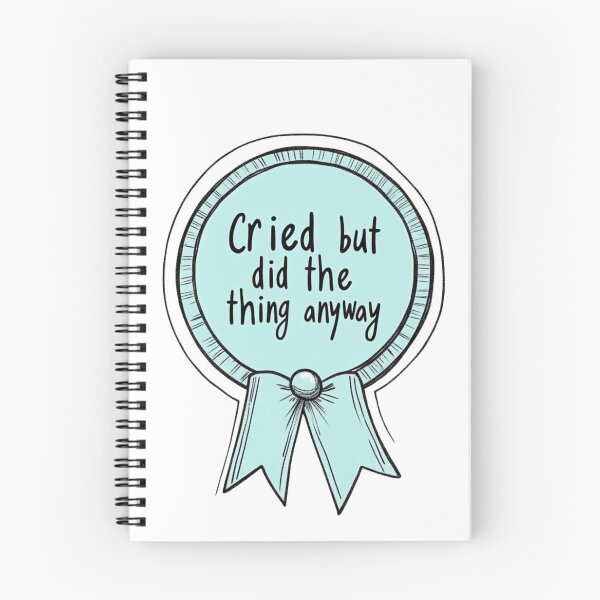 Item preview, Cried but did the thing anyway designed and sold by MendaciousMina.