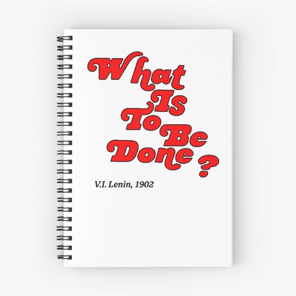 Item preview, What is to be done? designed and sold by bowbrick.