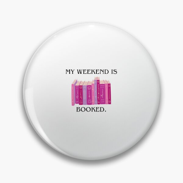 Item preview, My Weekend is Booked designed and sold by The Simple Collective.