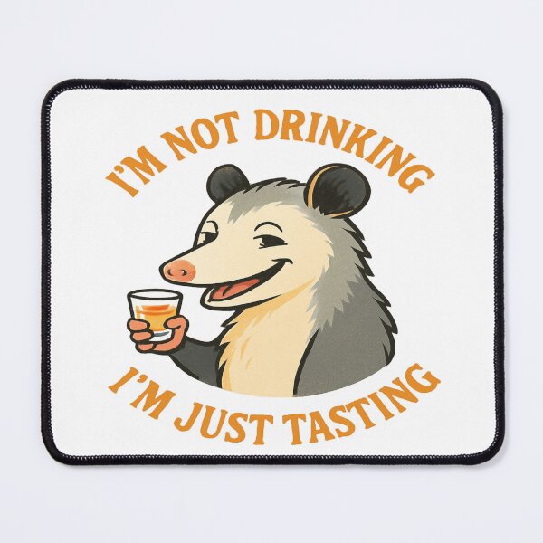 Item preview, I'm not drinking I'm just tasting designed and sold by YourFavBuddy.