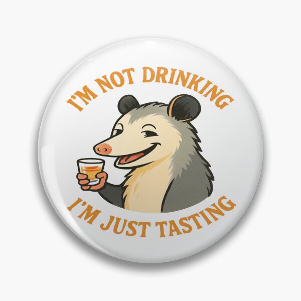 Item preview, I'm not drinking I'm just tasting designed and sold by YourFavBuddy.