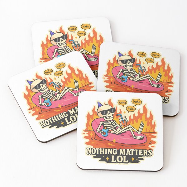 Item preview, Nothing Matters LOL – Funny Skeleton Chaos Art designed and sold by kaydence18.