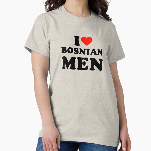 Item preview, I Love Bosnian Men designed and sold by Beautiricart.