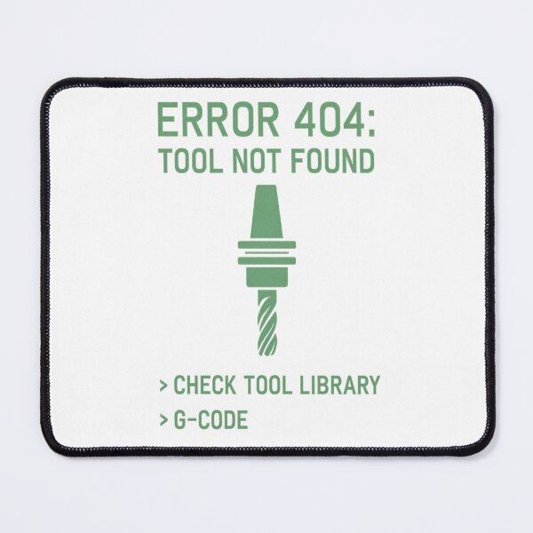 Item preview, ERROR 404: TOOL NOT FOUND – Retro Terminal CNC T-Shirt designed and sold by PXEpic.