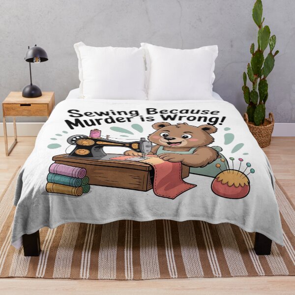 Item preview, Sewing Because Murder Is Wrong, Funny Snarky Bear Design designed and sold by Bliss Find And Design.