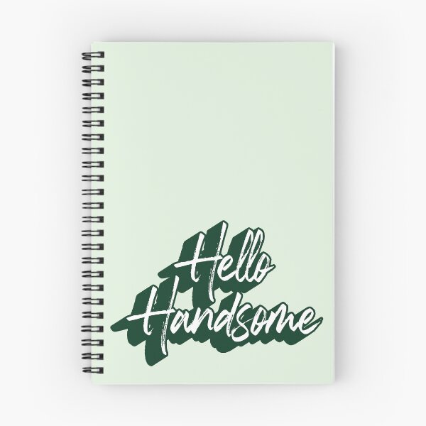 Item preview, Hello Handsome Typography in bottle green designed and sold by MoonGirlDes000.