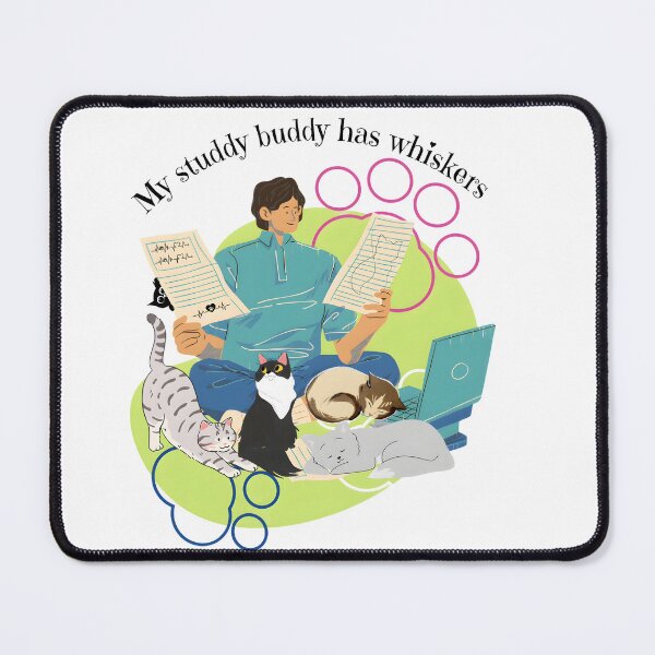 Item preview, My studdy buddy has whiskers - vet student life designed and sold by Bettybee00.