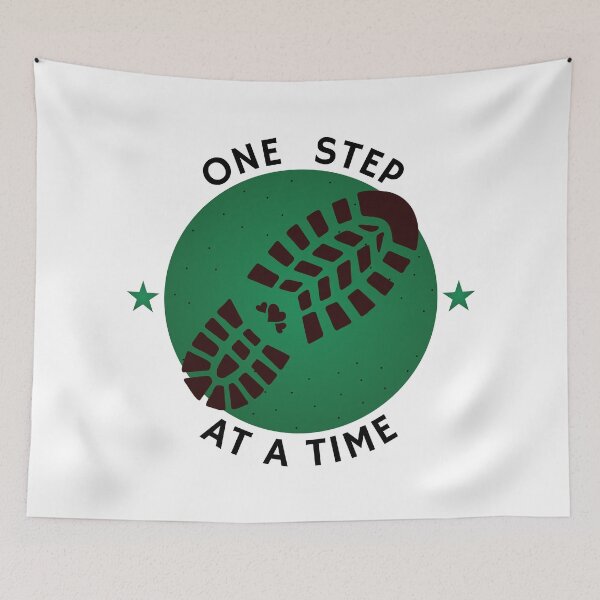 Item preview, One Step At A Time Inspirational Saying designed and sold by MoonGirlDes000.