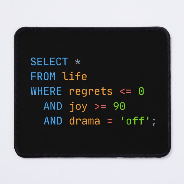 Item preview, SQL Life Code: Joy High, Drama Off, Regrets None – Geek Gift designed and sold by Yuli Club.