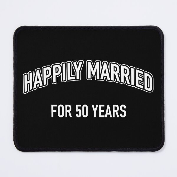 Item preview, Happily Married For 50 Years designed and sold by thepixelgarden.