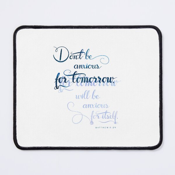 Item preview, Don´t Be Anxious for Tomorrow designed and sold by GudsOrd Illustrasjoner.