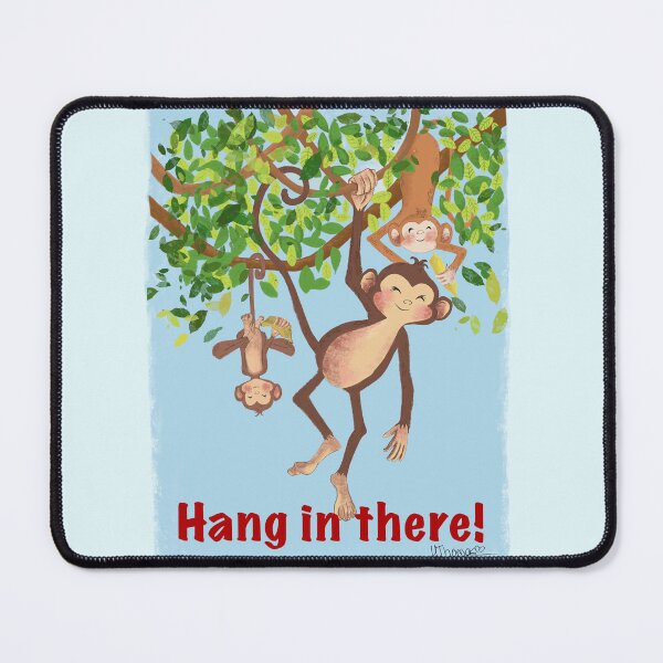 Item preview, Hang In There designed and sold by YthomasArt.