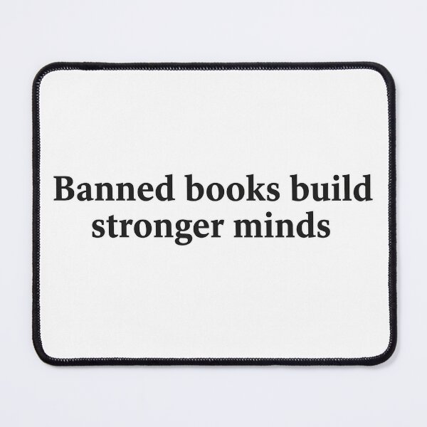 Item preview, Banned Books Build Stronger Minds designed and sold by Owcomm.