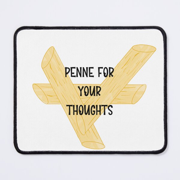 Item preview, Penne for your thoughts designed and sold by schalkb.