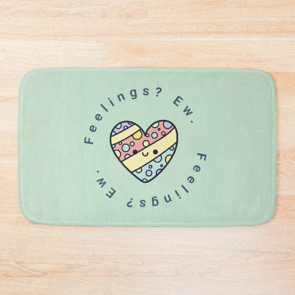 Item preview, Feelings? Ew designed and sold by Dawngirl.