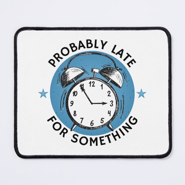 Item preview, Probably Late For Something Funny Alarm Clock Art designed and sold by MoonGirlDes000.