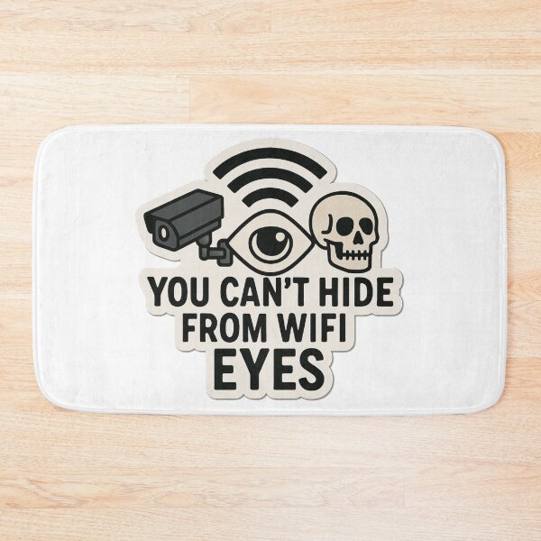 Item preview, You Can’t Hide from WiFi Eyes - Funny Surveillance Tech Sticker designed and sold by lganme.