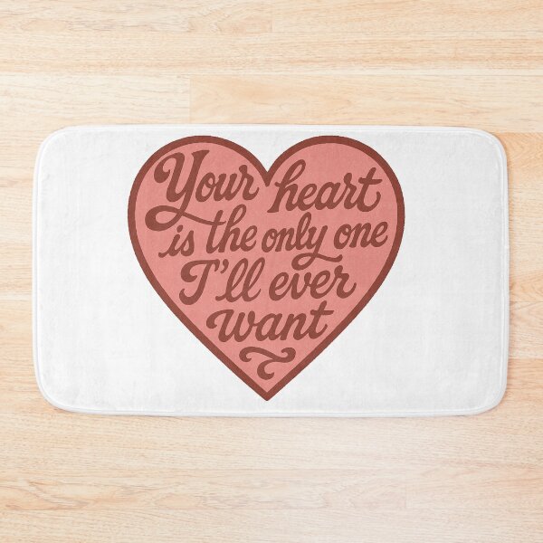 Item preview, Your Heart Is The Only One I'll Ever Want designed and sold by Owcomm.