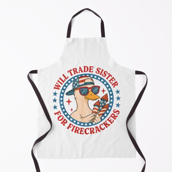 Item preview, Funny Will Trade Sister For Firecrackers Fun USA 4th Of July designed and sold by PetPanache.
