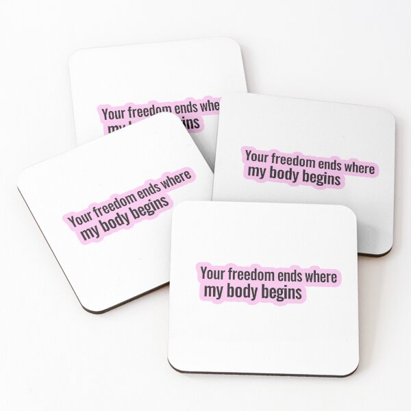 Item preview, Your Freedom Ends Where My Body Begins designed and sold by Owcomm.