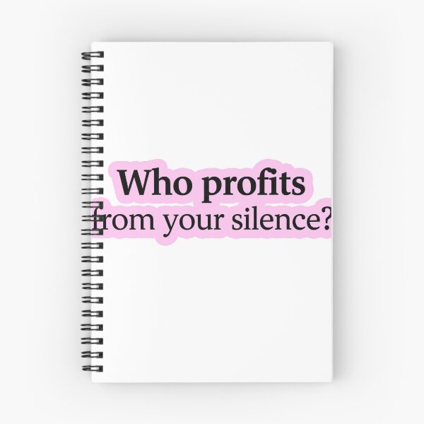Item preview, Who Profits From Your Silence Political Question designed and sold by Owcomm.
