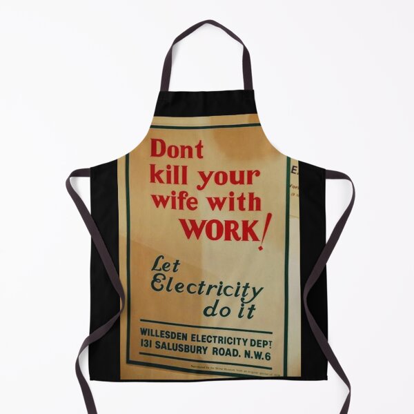 Item preview, Don't kill your wife with work....Funny designed and sold by Andykinoz.