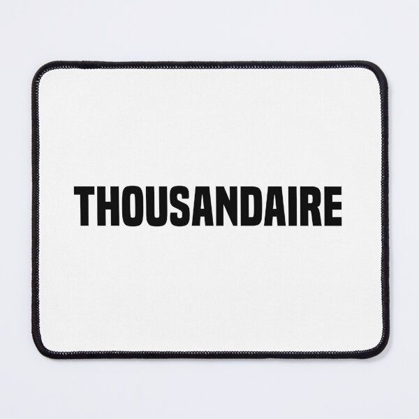 Item preview, Thousandaire, Manifesting Words designed and sold by Memes N Lore .