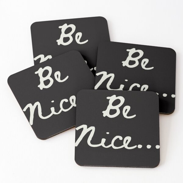 Item preview, Be Nice... – Playful Handwritten Message designed and sold by Spellhound.