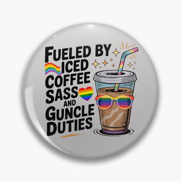 Item preview, Guncle Fuel, Iced Coffee and Sass Pride designed and sold by Bliss Find And Design.