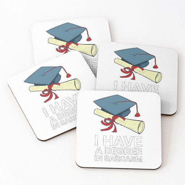 Item preview, I Have A Degree In Sarcasm designed and sold by duke818.