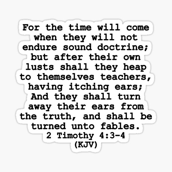 Item preview, 2 Timothy 4:3-4 KJV (Plain Text) designed and sold by IddotheProphet.