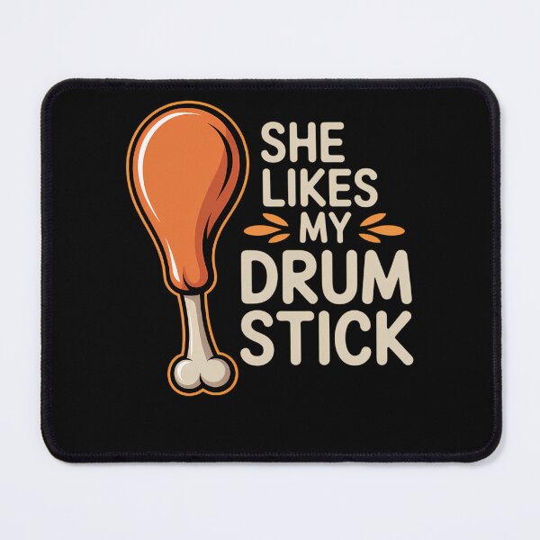 Item preview, She Likes My Drum Stick Thanksgiving designed and sold by brynatshop.
