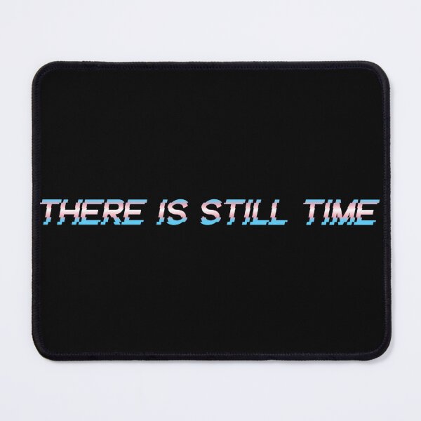 Item preview, "There is Still Time" - I saw the TV Glow Glitch Pride  designed and sold by AngelicAdornments.